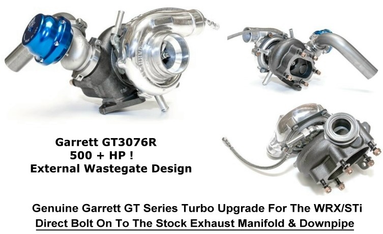 Garrett GT3076R Turbo Kit - WRX / STi - External Wastegate